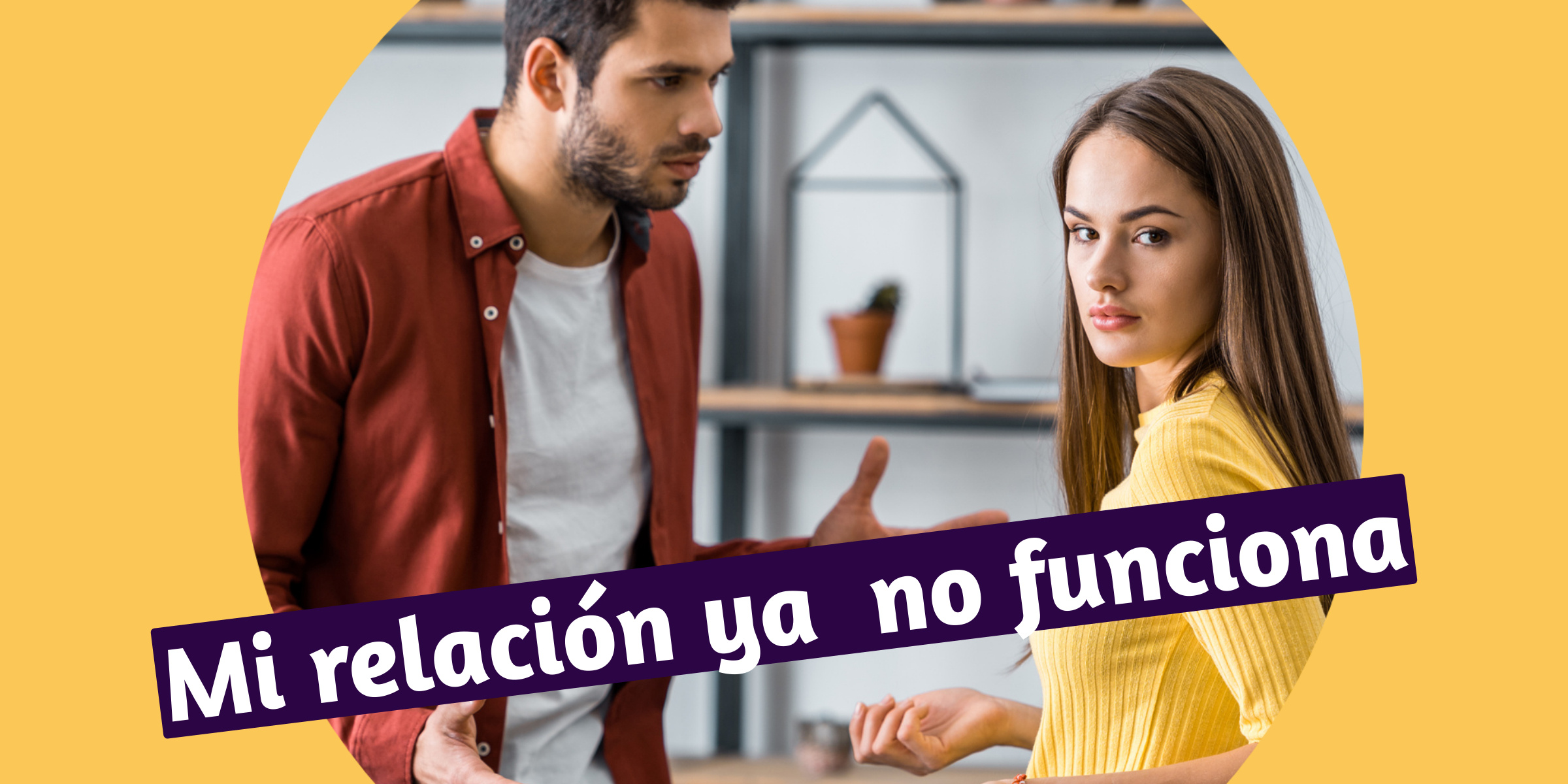 Cómo Dejar Ir una Relación que No Funciona